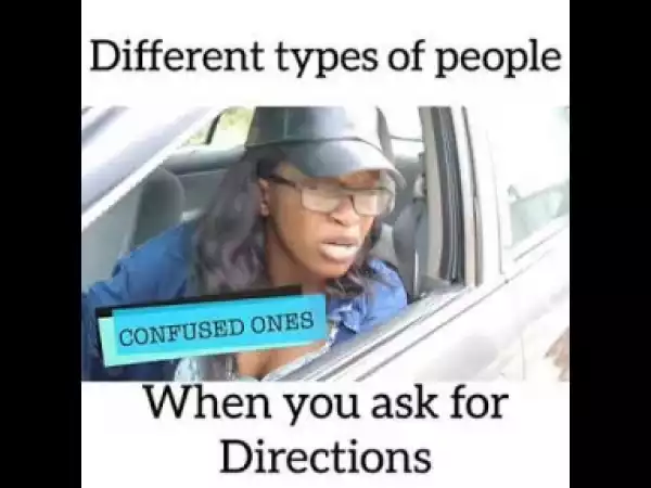 Video: Maraji – Different Types of People When You Ask For Directions